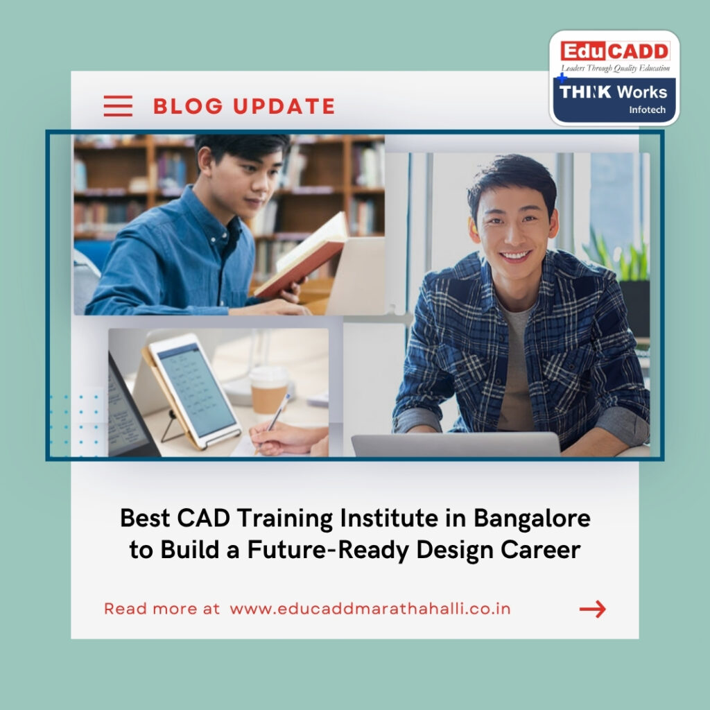 Best CAD Training Institute in Bangalore