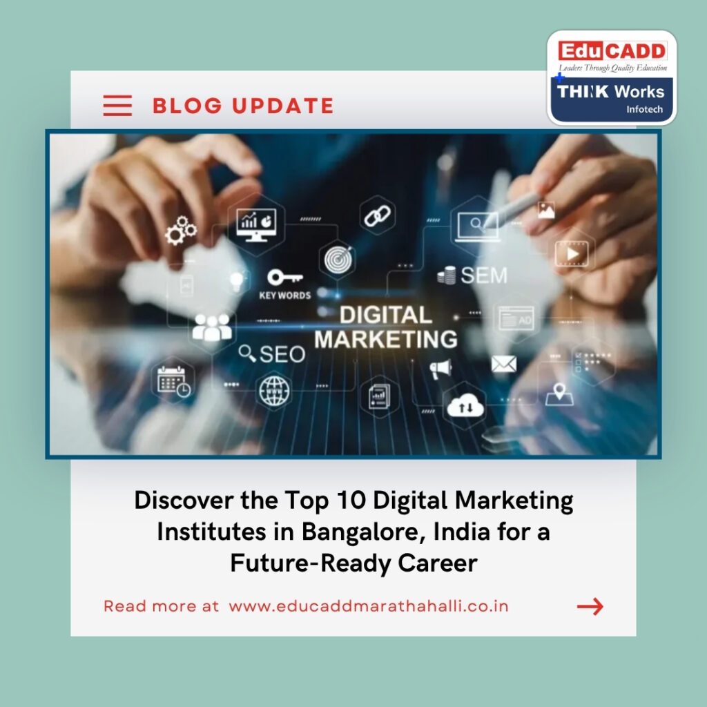 Digital Marketing Institutes in Bangalore