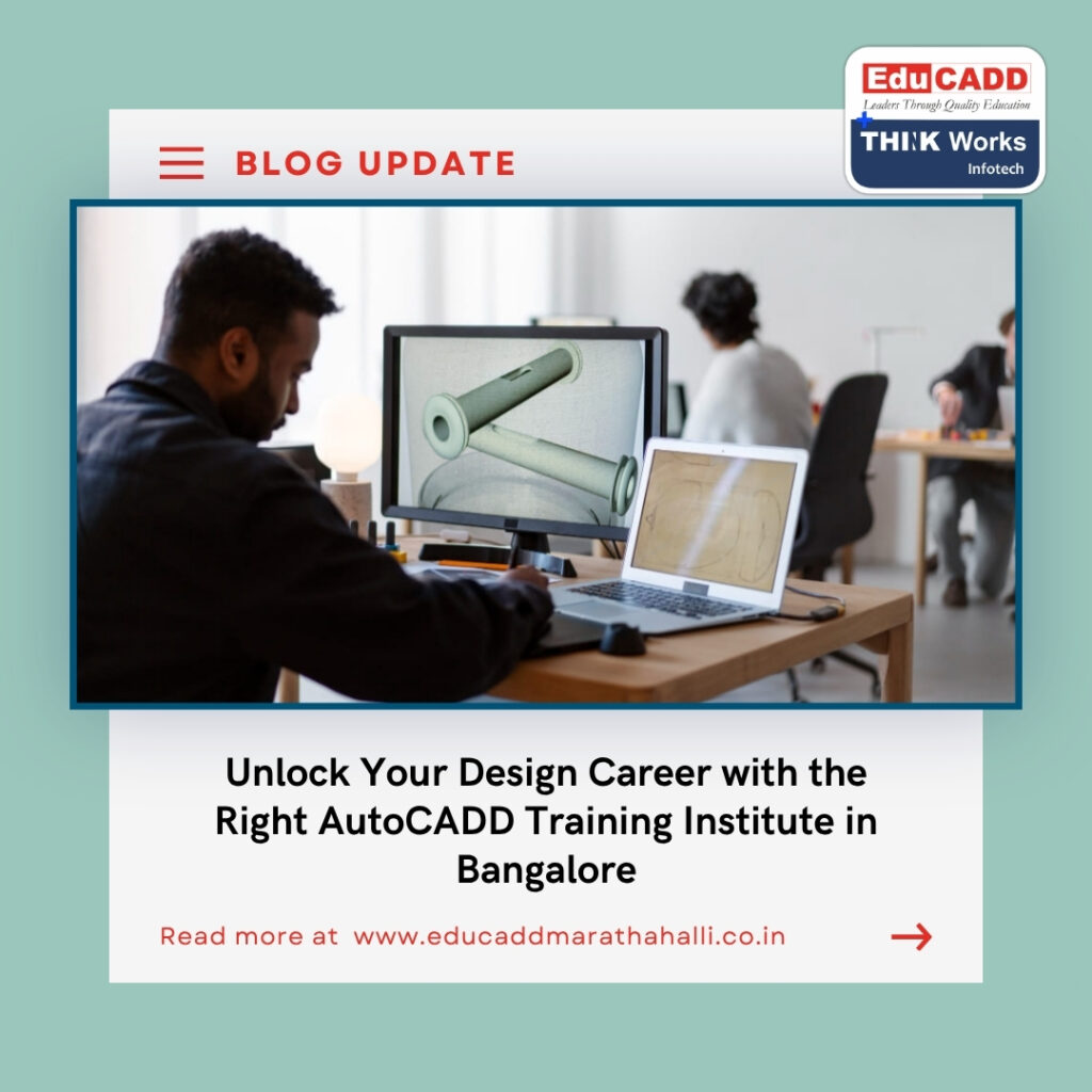 AutoCADD Training Institute Bangalore